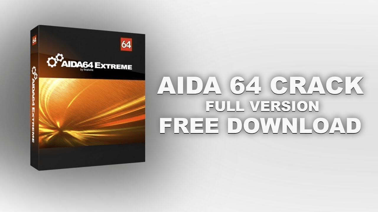 AIDA64 Extreme Crack